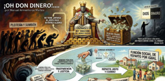 ¡OH DON DINERO!…. por Manuel Armenteros Martos